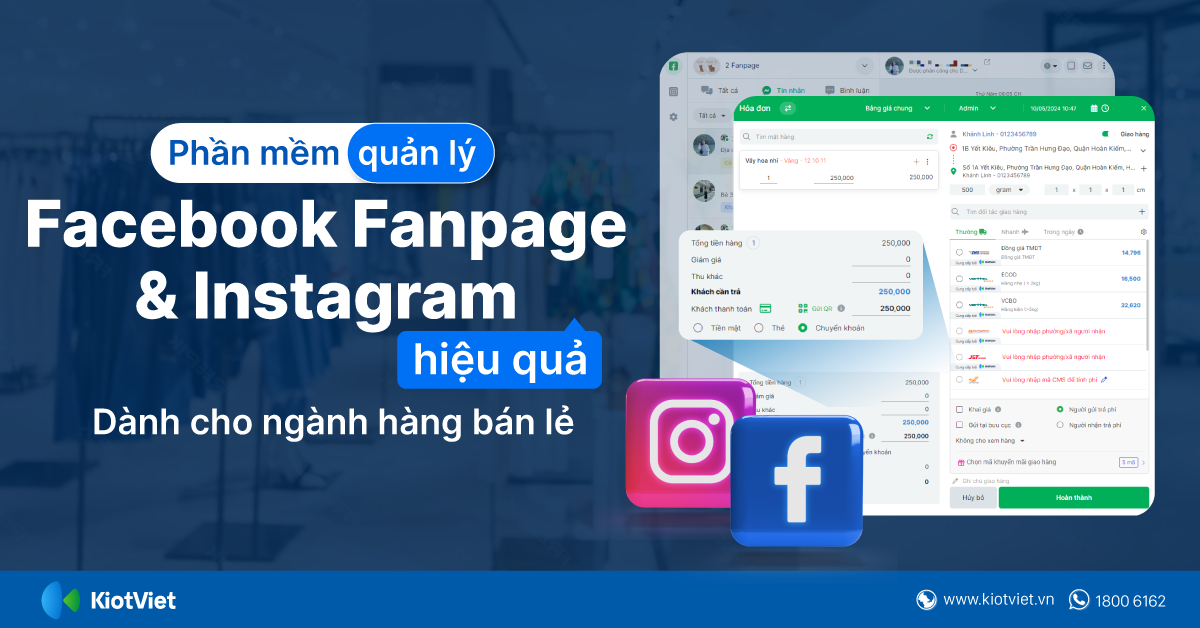 Phần mềm bán hàng Facebook & Instagram hiệu quả dành cho ngành hàng bán lẻ
