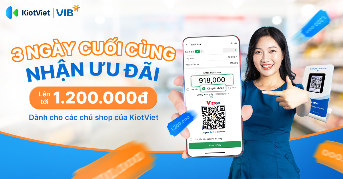 3 ngày cuối cùng nhận ưu đãi lên tới 1.200.000 dành cho các chủ shop của KiotViet khi sử dụng dịch vụ Digi Invoice