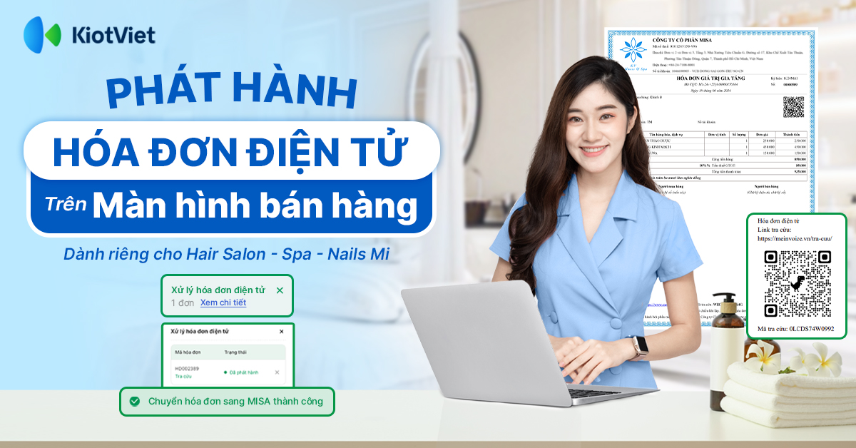 Phát hành hóa đơn điện tử cho salon, spa, thẩm mỹ viện ngay trên KiotViet