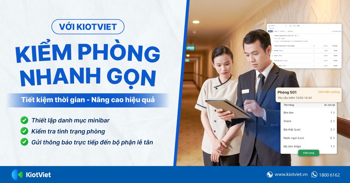 Kiểm phòng nhanh gọn với KiotViet: Tiết kiệm thời gian - Nâng cao hiệu quả
