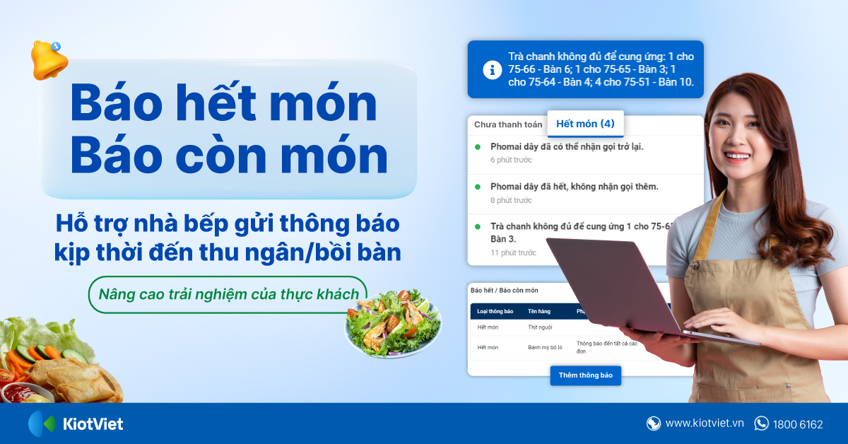 Quản lý vận hành nhà hàng hiệu quả với tính năng báo hết món, còn món trên phần mềm bán hàng
