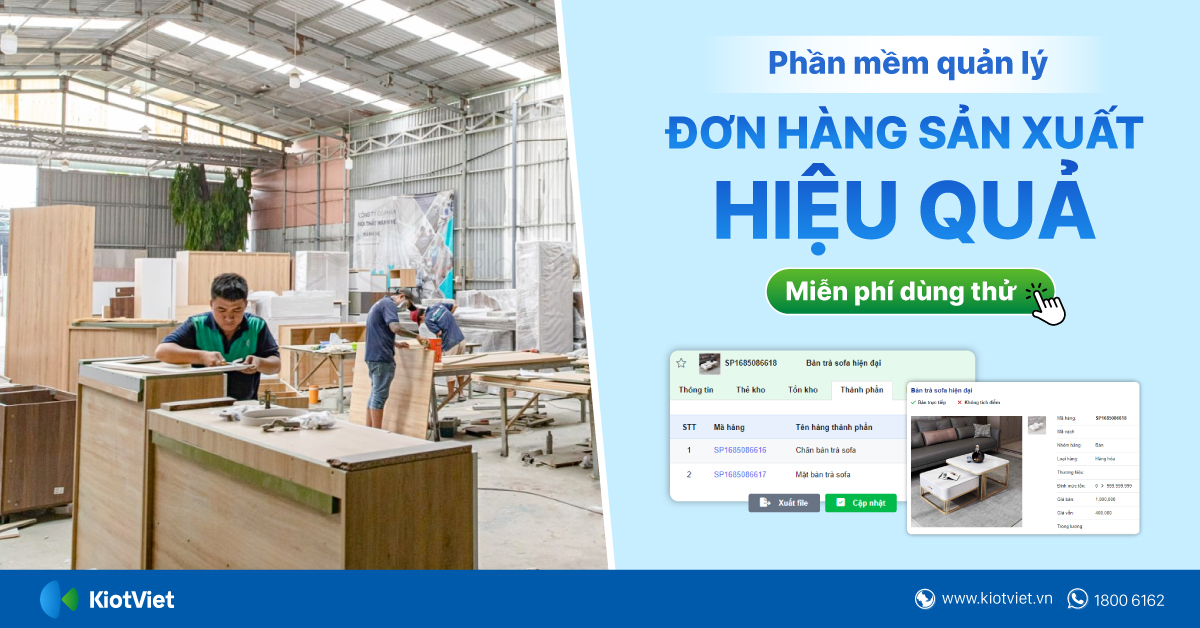 Phần mềm quản lý đơn hàng sản xuất hiệu quả - Miễn phí dùng thử