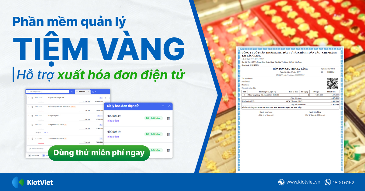 Phần mềm quản lý tiệm vàng hỗ trợ xuất hóa đơn điện tử 