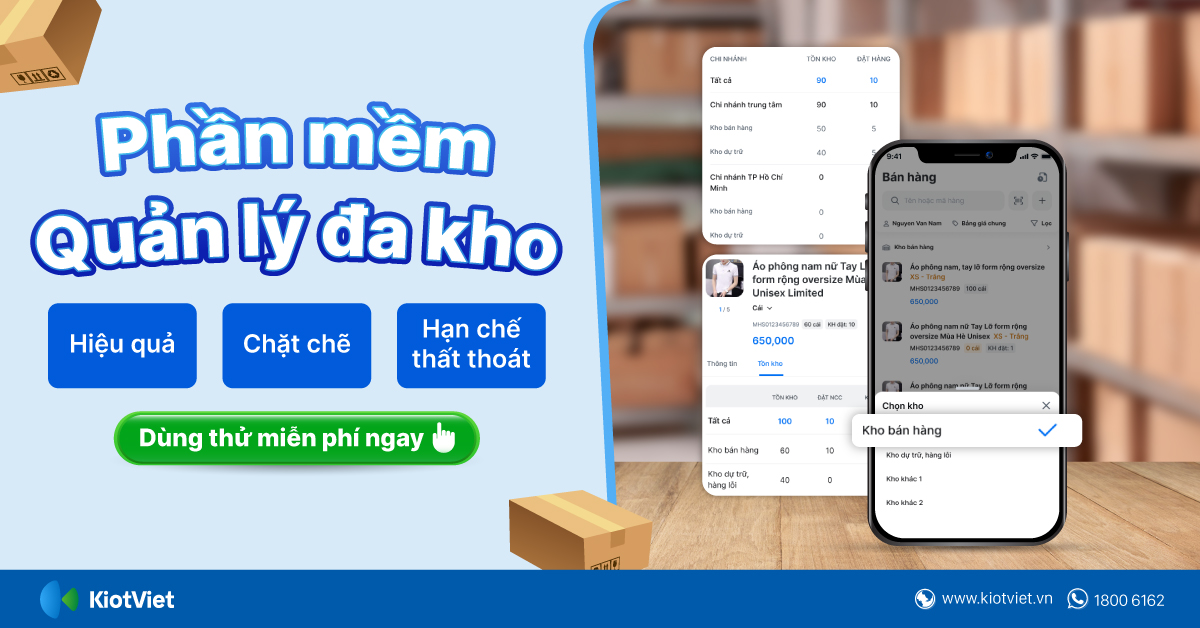 Phần mềm quản lý đa kho hiệu quả, chặt chẽ, hạn chế thất thoát 