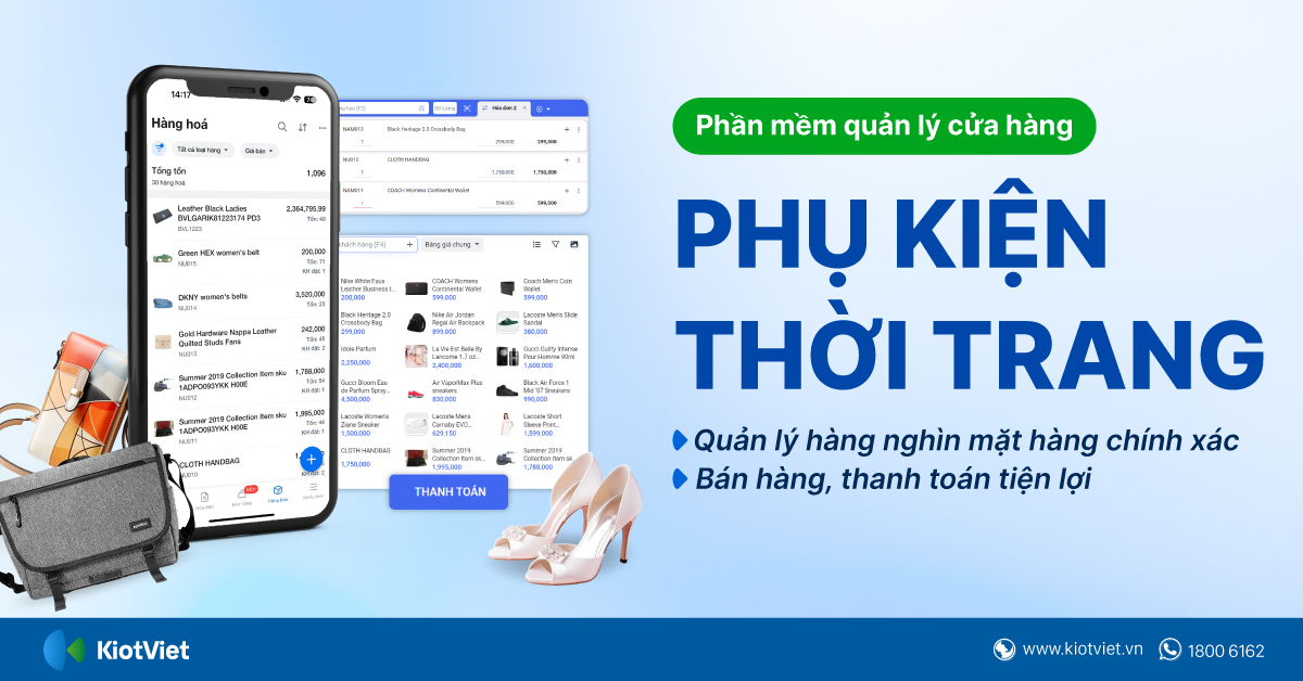 Phần mềm quản lý cửa hàng phụ kiện thời trang, giày dép đơn giản, dễ dùng