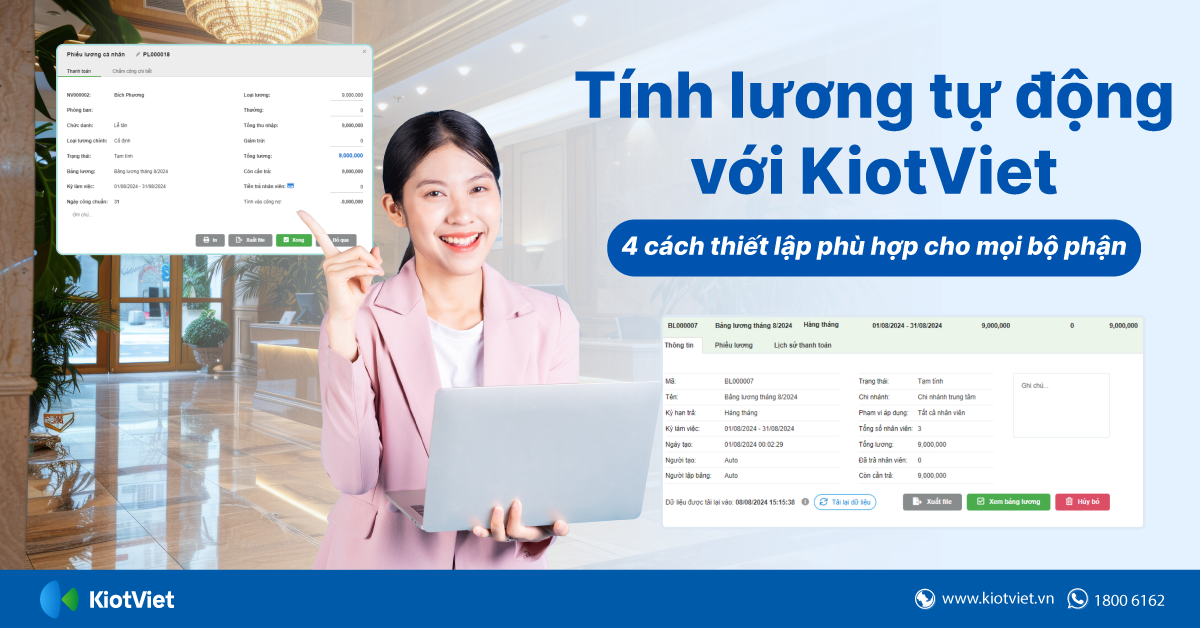 4 cách thiết lập tự động tính lương nhân viên trên phần mềm quản lý khách sạn KiotViet