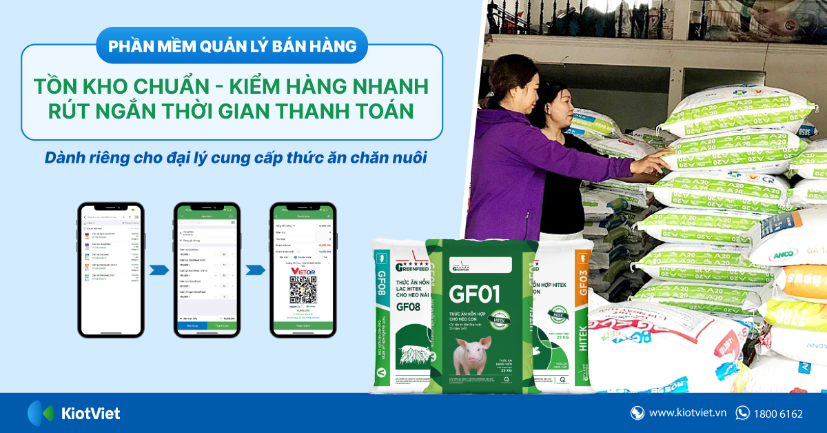 Phần mềm quản lý bán hàng dành cho đại lý thức ăn chăn nuôi: MIỄN PHÍ DÙNG THỬ 7 NGÀY TRỌN BỘ TÍNH NĂNG!