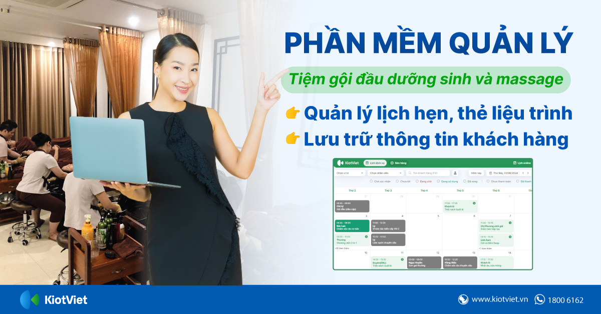 Phần mềm quản lý tiệm gội đầu dưỡng sinh và massage: Quản lý lịch hẹn, thẻ liệu trình chính xác, lưu trữ thông tin khách hàng đầy đủ