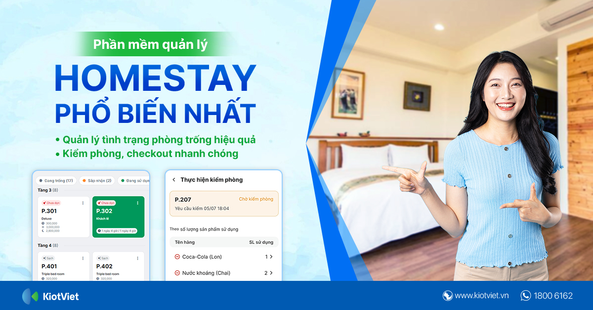 Phần mềm quản lý homestay phổ biến nhất: Theo dõi phòng trống, kiểm phòng, checkout nhanh chóng
