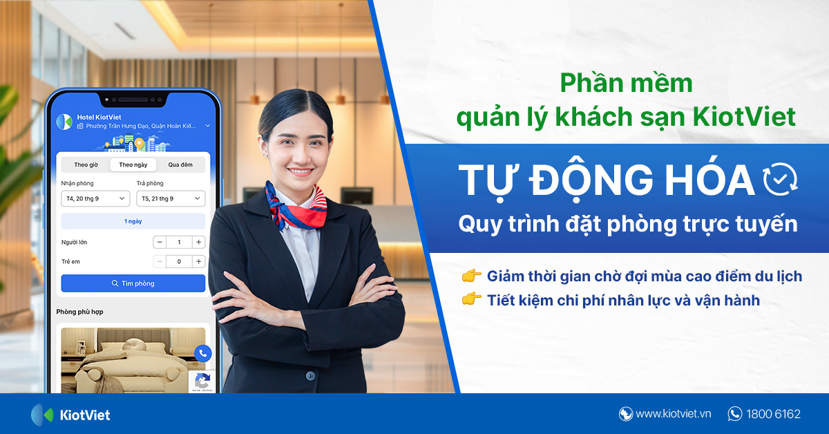 Phần mềm quản lý khách sạn KiotViet: Tự động hóa quy trình đặt phòng trực tuyến