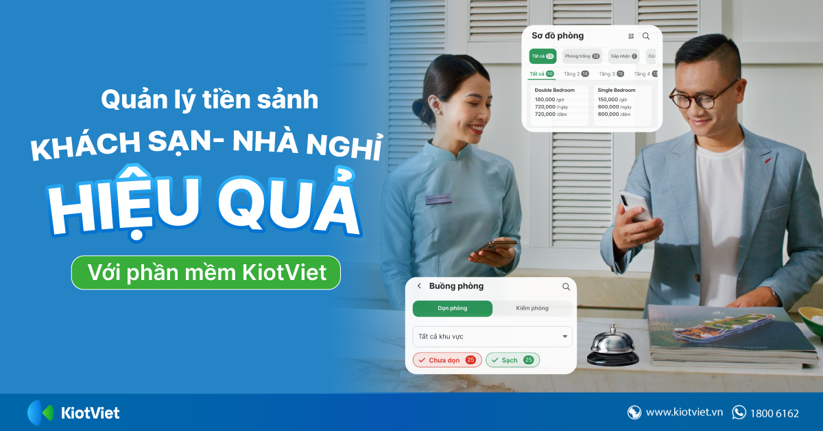 Quản lý tiền sảnh khách sạn hiệu quả với phần mềm KiotViet