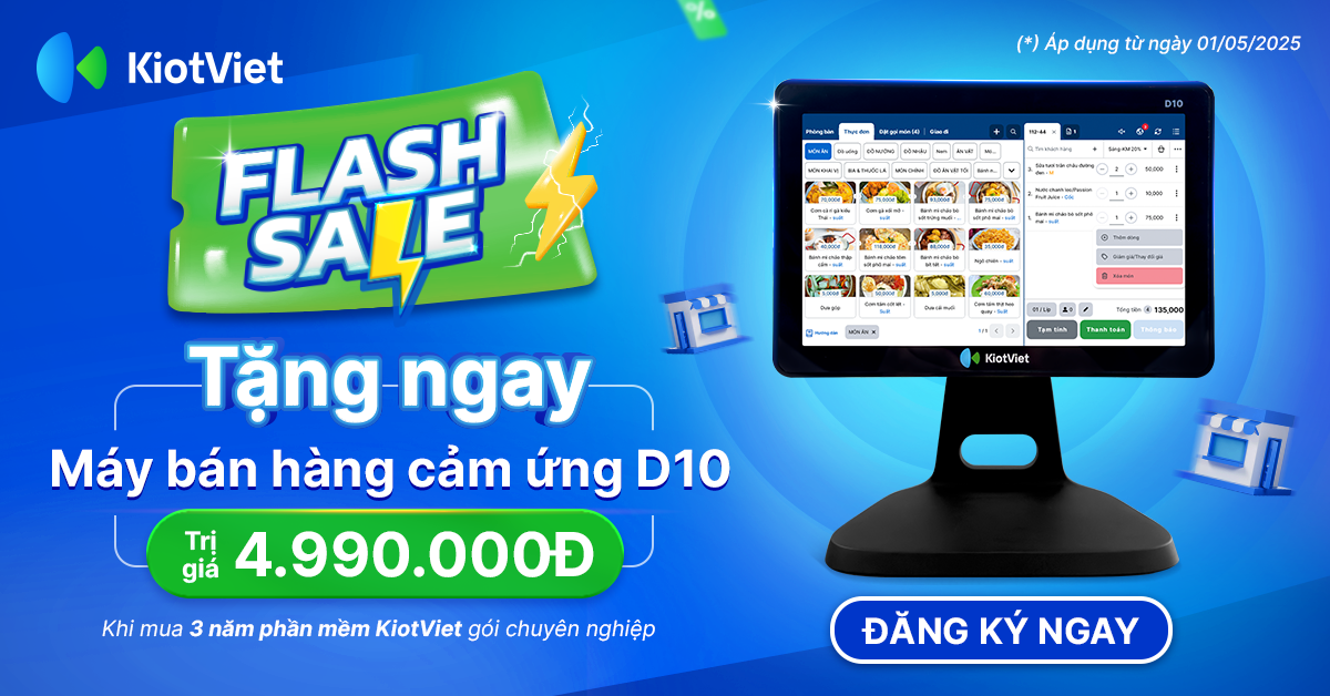 Tặng ngay máy bán hàng cảm ứng D10 trị giá 4.990.000đ khi mua 3 năm phần mềm KiotViet gói chuyên nghiệp