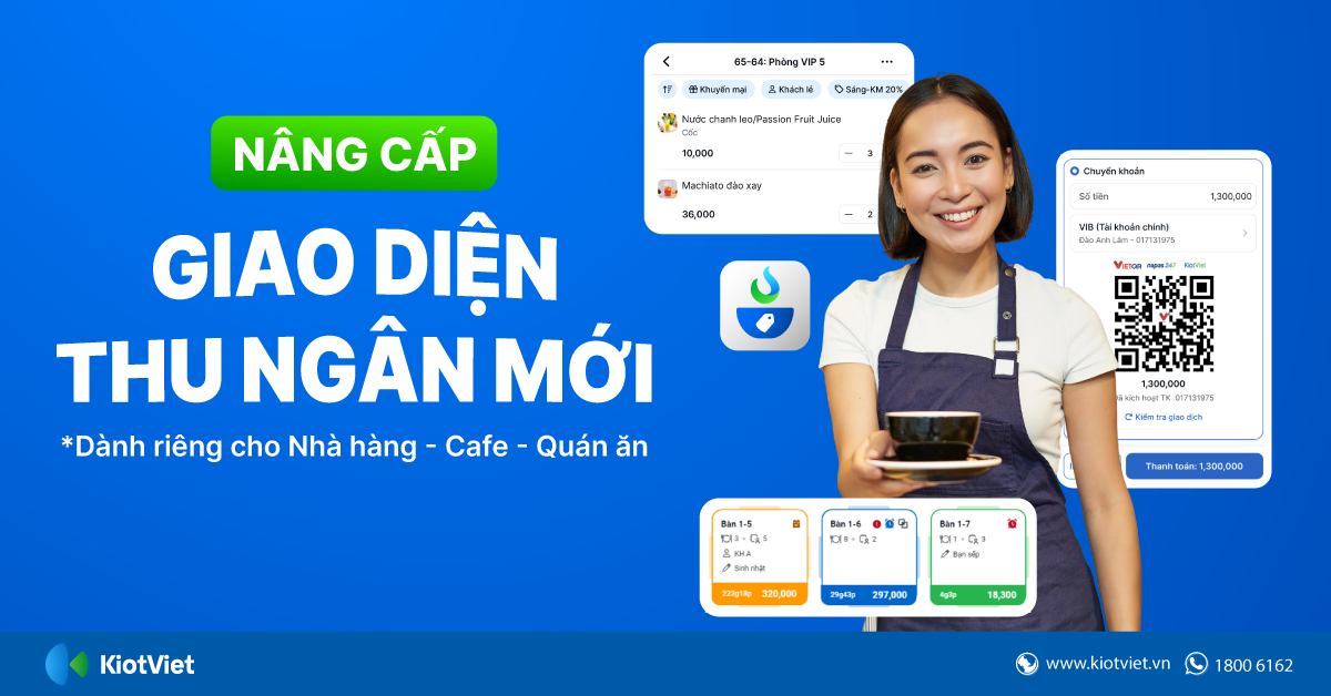 Phần mềm KiotViet dành cho nhà hàng, cafe, quán ăn nâng cấp giao diện thu ngân mới
