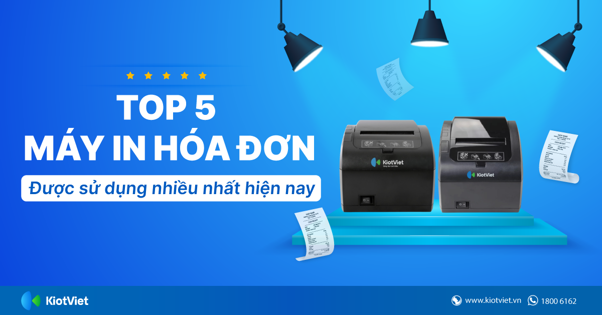 Top 5 máy in hóa đơn được sử dụng nhiều nhất hiện nay 