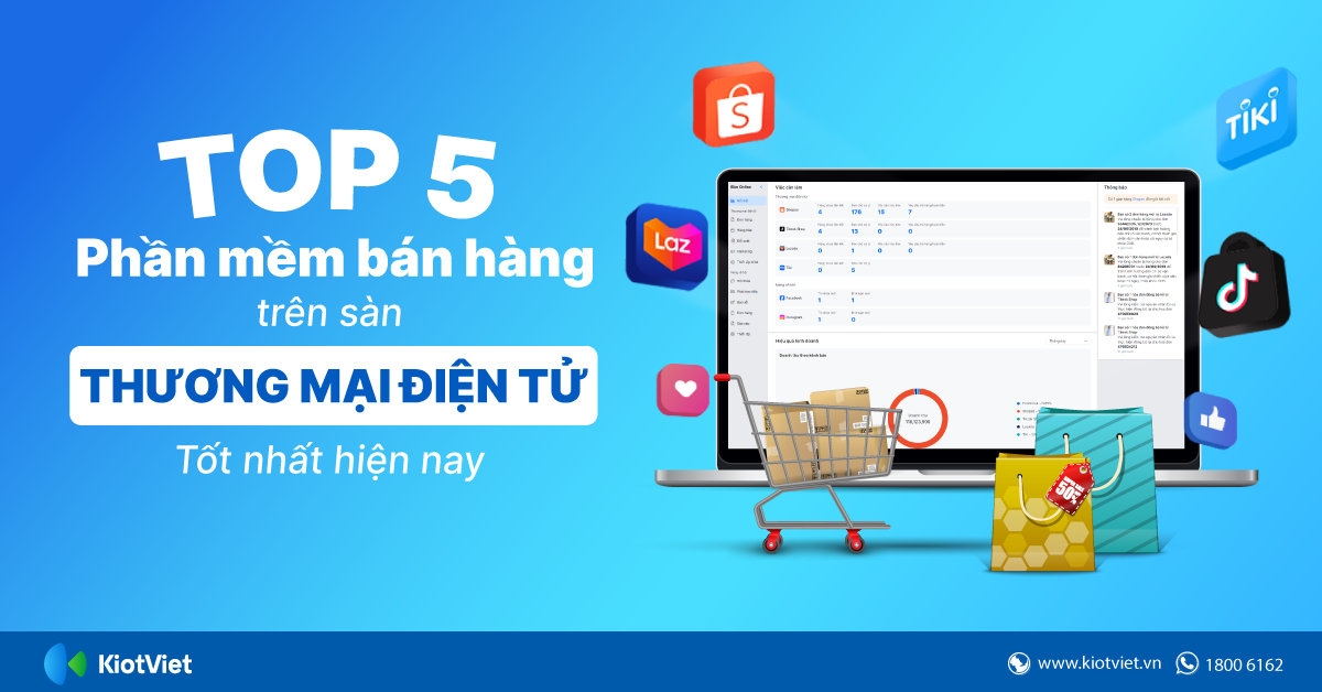 Top 5 phần mềm quản lý bán hàng trên sàn thương mại điện tử tốt nhất hiện nay