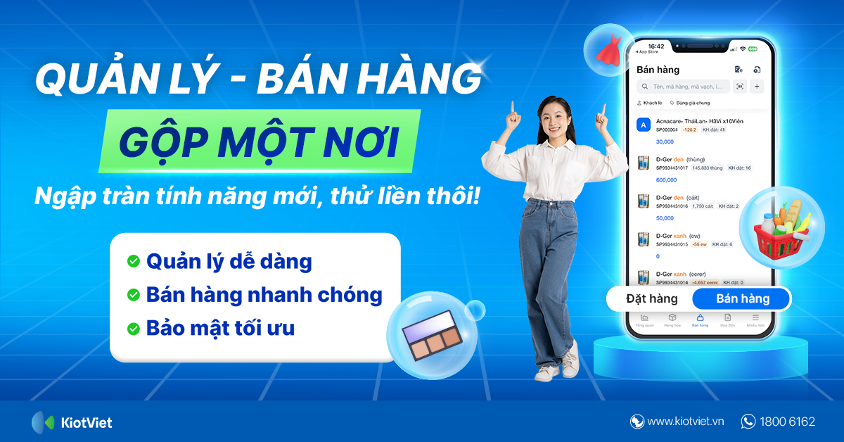 Ra mắt Ứng dụng KiotViet: Trợ thủ đắc lực giúp chủ shop tối ưu quản lý kinh doanh