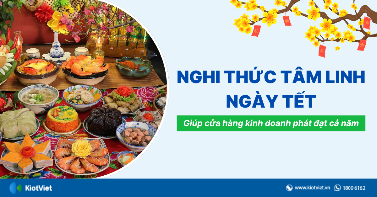 Nghi thức tâm linh ngày Tết giúp cửa hàng kinh doanh phát đạt cả năm