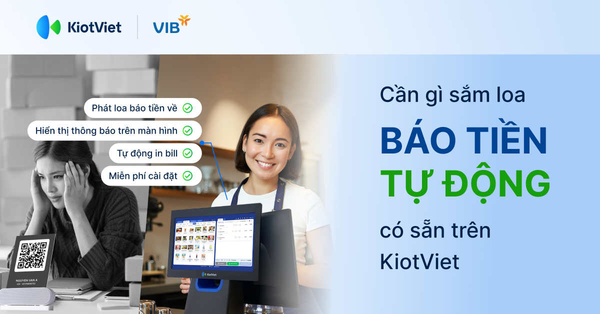 Cần gì tốn kém mua thêm loa thông báo khi KiotViet đã có sẵn tính năng cho chủ shop