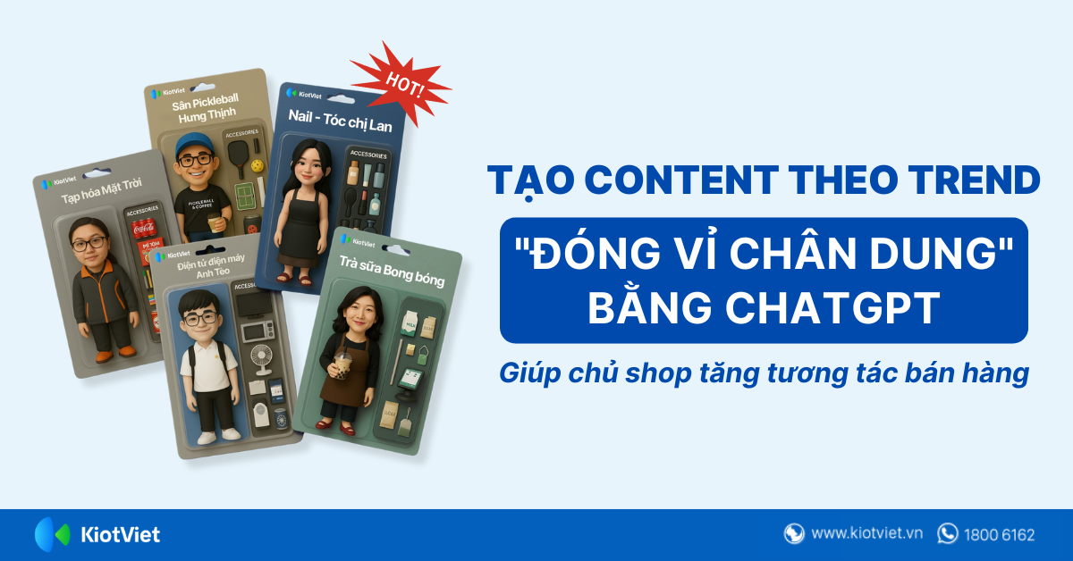 Hướng dẫn tạo content theo trend 'đóng vỉ chân dung' bằng Chat GPT giúp chủ shop tăng tương tác bán hàng