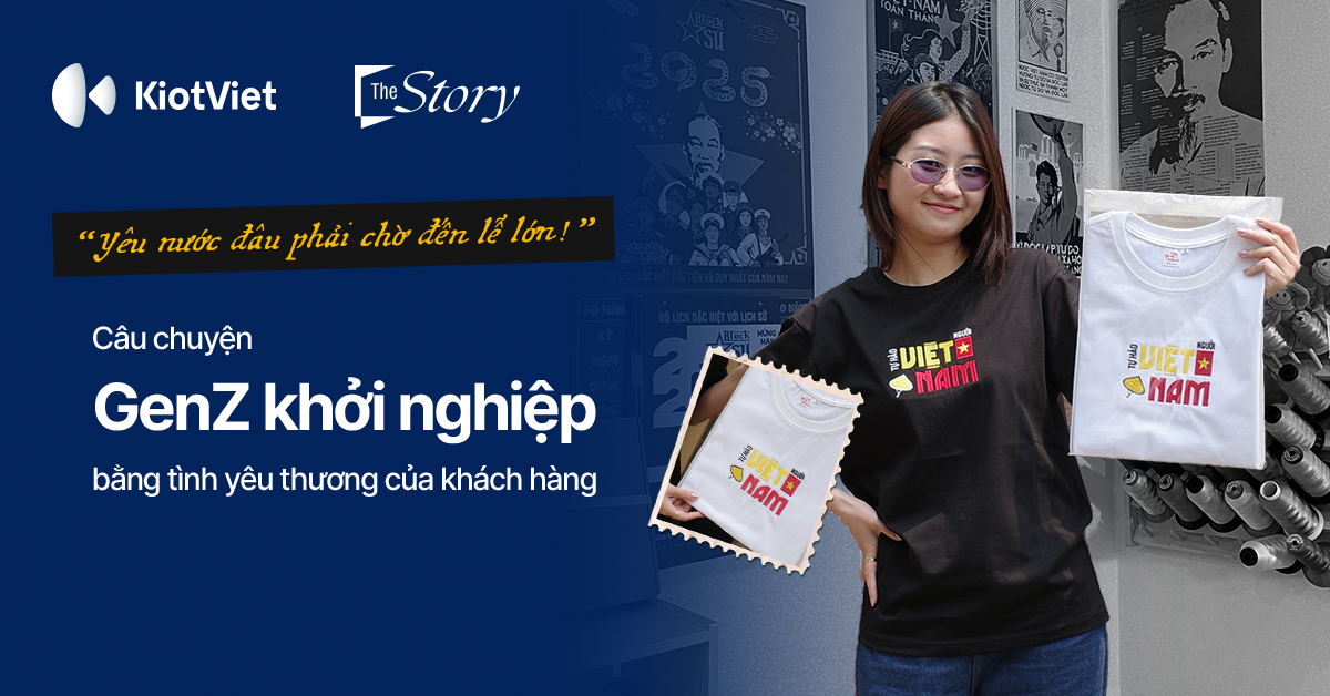 “Yêu nước đâu phải chờ đến lễ lớn!” - Câu chuyện GenZ khởi nghiệp bằng tình yêu thương của khách hàng