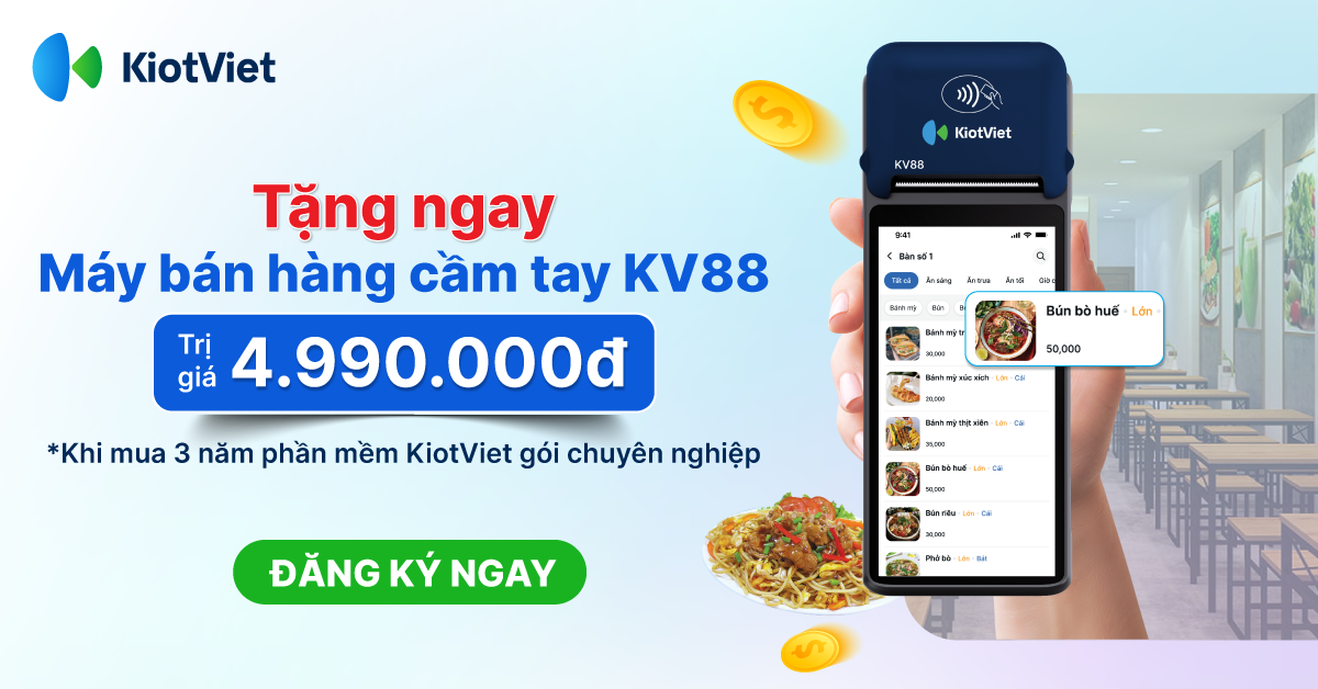 Tặng ngay máy bán hàng cầm tay KV88 trị giá 4.990.000đ khi mua 3 năm phần mềm KiotViet gói chuyên nghiệp
