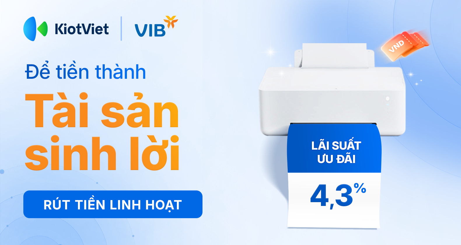 kiotviet-vib-tai-khoan-sieu-loi-suat