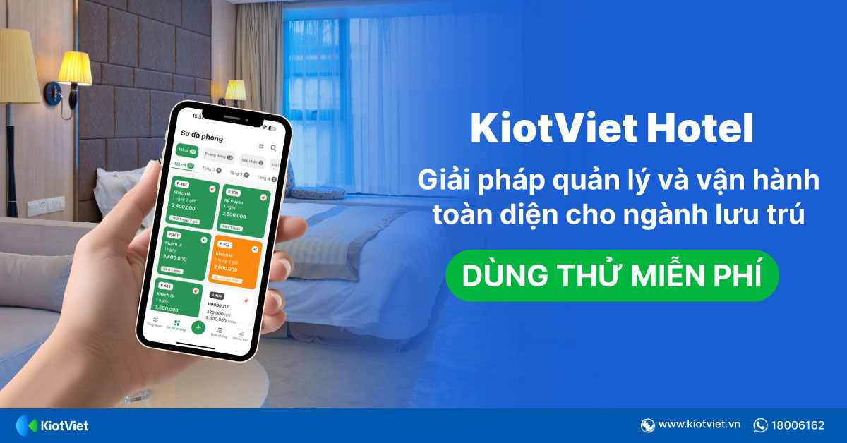 KiotViet Hotel: Giải pháp quản lý và vận hành toàn diện cho ngành lưu trú tại Việt Nam