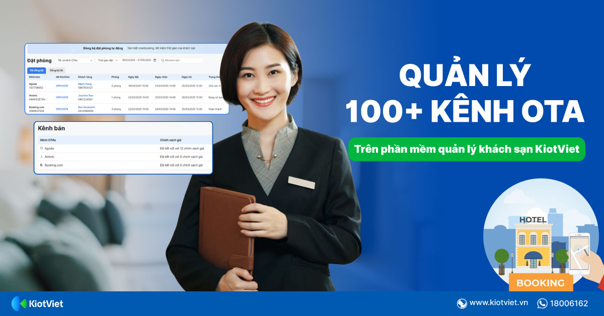 Tăng doanh thu khách sạn với KiotViet: Quản lý mọi kênh OTAs trong một nền tảng duy nhất
