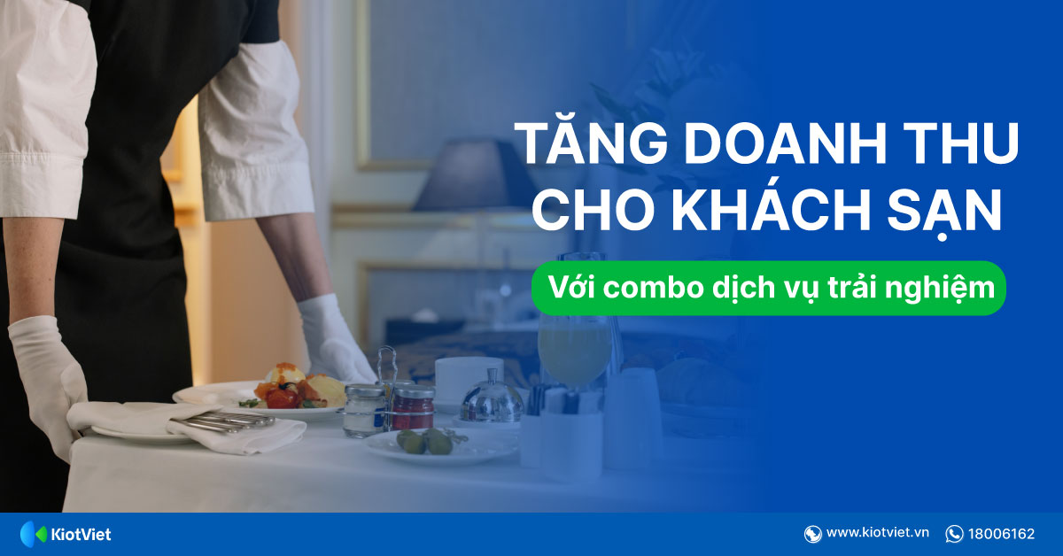 Tăng doanh thu khách sạn hiệu quả nhờ gói dịch vụ ăn sáng, spa và tiện ích đi kèm