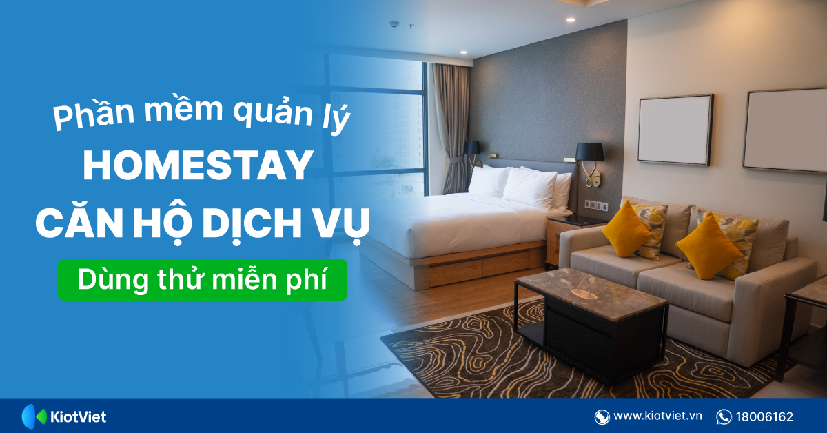 Phần mềm quản lý chuyên dùng cho homestay, căn hộ dịch vụ 