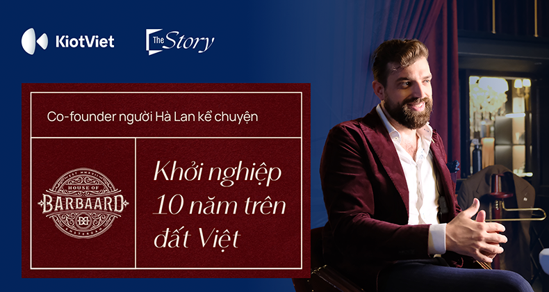 Co-founder người Hà Lan kể chuyện khởi nghiệp 10 năm trên đất Việt