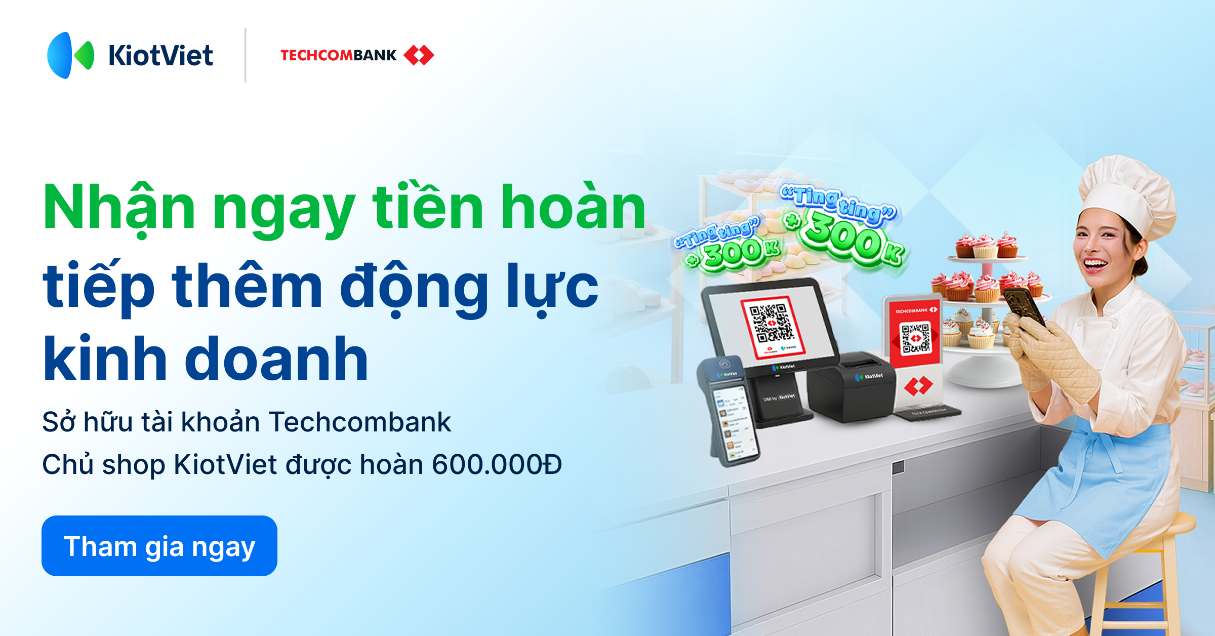 Nhận ngay hoàn tiền khi liên kết thanh toán QR Techcombank trên KiotViet
