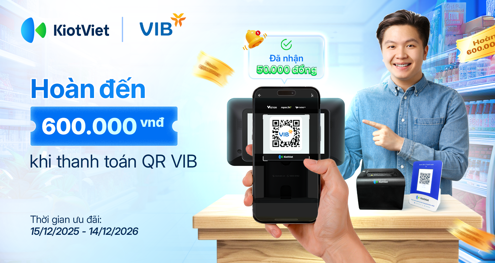 Hoàn 600.000 đồng khi thanh toán QR VIB trên KiotViet
