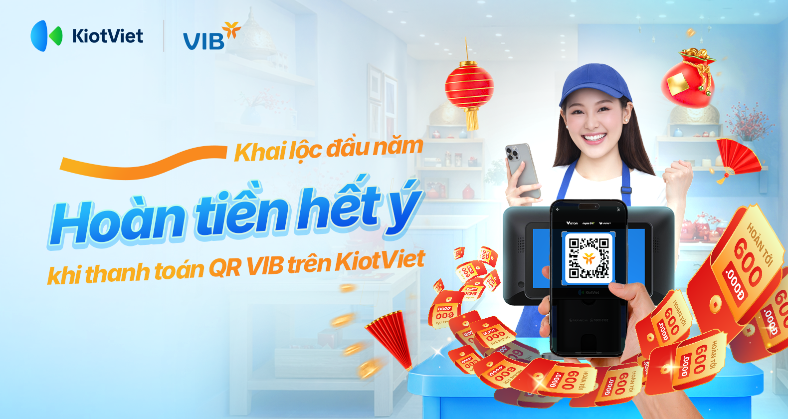 Đón lộc hoàn tiền đến 600.000 đồng khi thanh toán QR VIB
