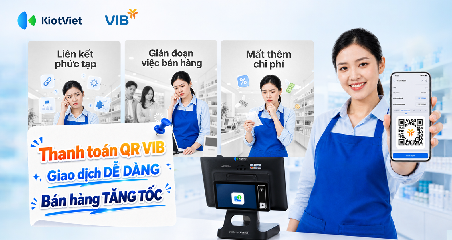 Thanh toán QR VIB: Liên kết dễ dàng - Bán hàng tăng tốc
