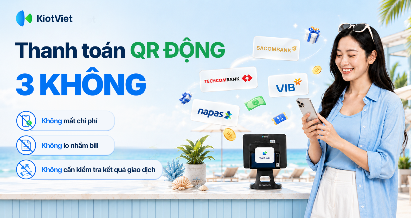 Khám phá giải pháp thanh toán QR động 3 “Không” trên KiotViet