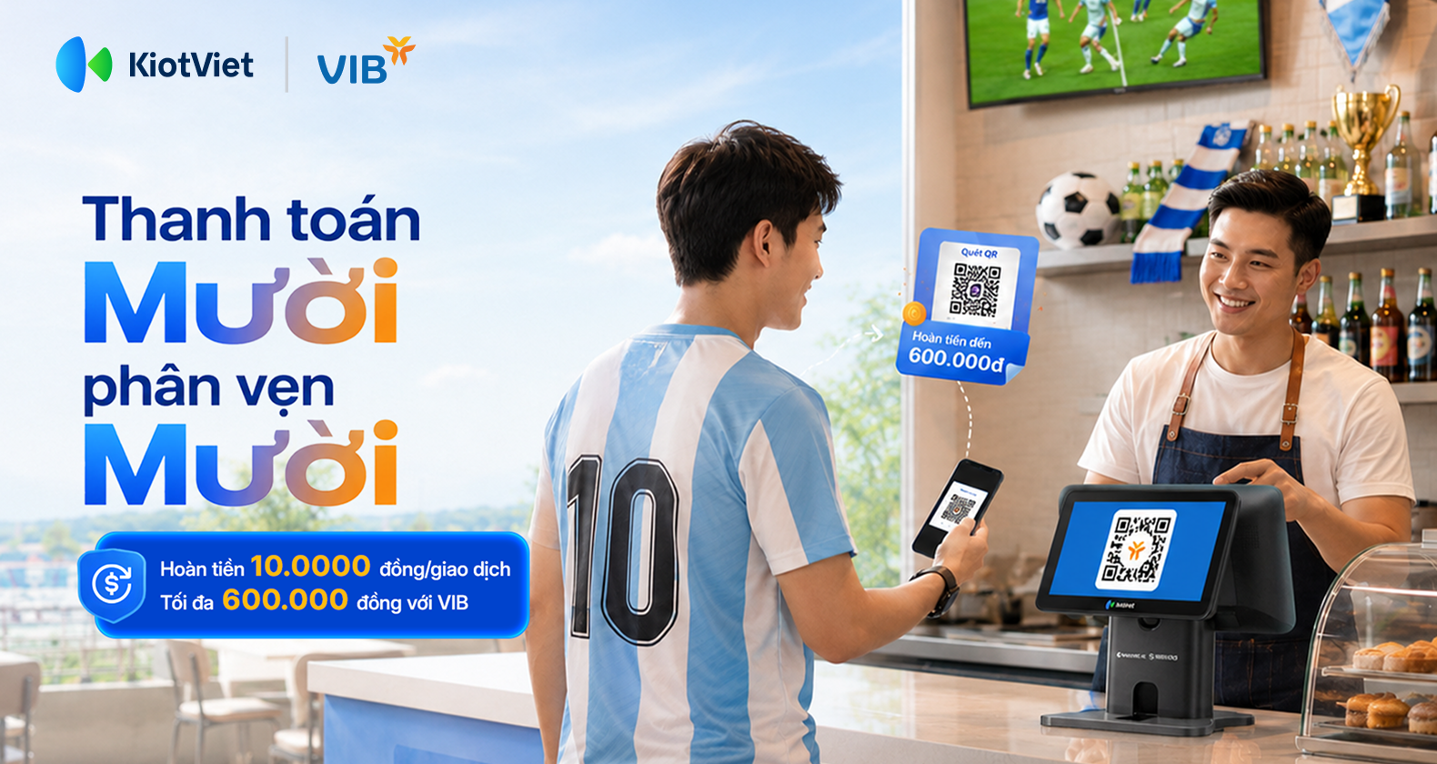 Thanh toán mười phân vẹn mười cùng mã QR VIB trên KiotViet