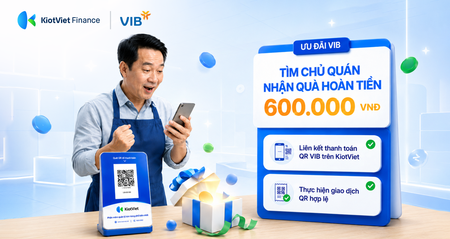 Tìm chủ quán nhận quà hoàn tiền đến 600.000 đồng từ VIB
