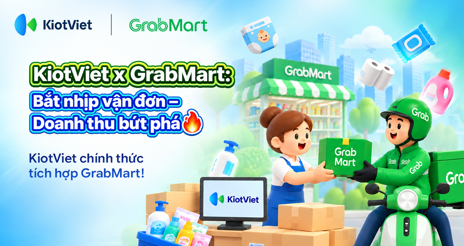 KiotViet chính thức tích hợp GrabMart: Bắt nhịp vạn đơn - Doanh thu bứt phá