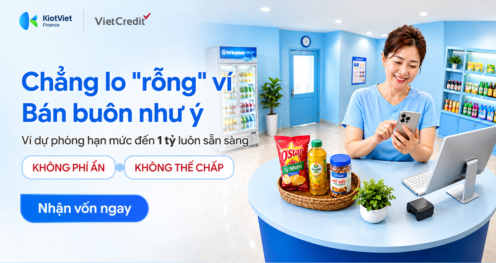 Chẳng lo rỗng ví, buôn bán như ý với gói vốn đến 1 tỷ đồng từ VietCredit
