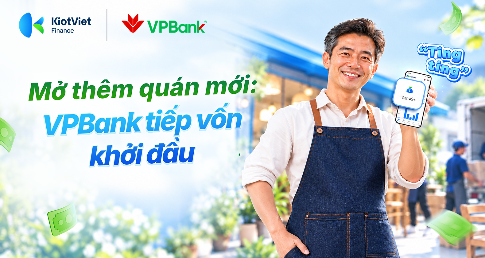 Mở thêm quán mới: VPBank tiếp vốn khởi đầu